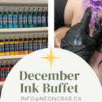 December Ink Buffet tattoo special at Neon Tattoos & Piercings in London Ontario